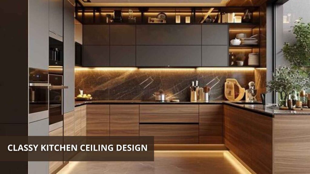 Classy Kitchen Ceiling Design